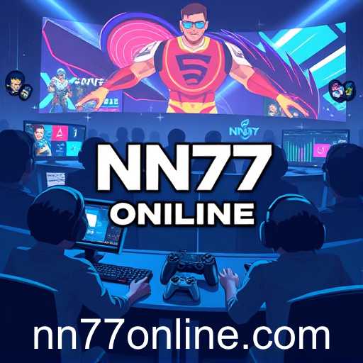 The Rise of NN77 Online: A Gaming Phenomenon